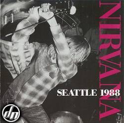 Nirvana : Seatle 1988